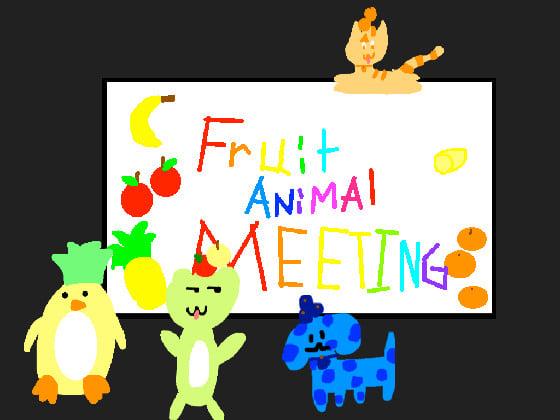 Fruit Animal Business meet