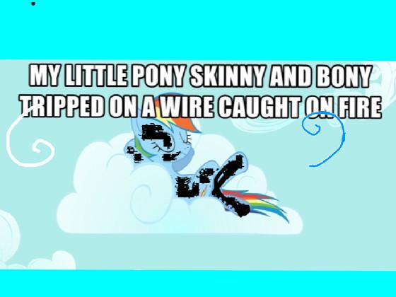 My little pony funny joke