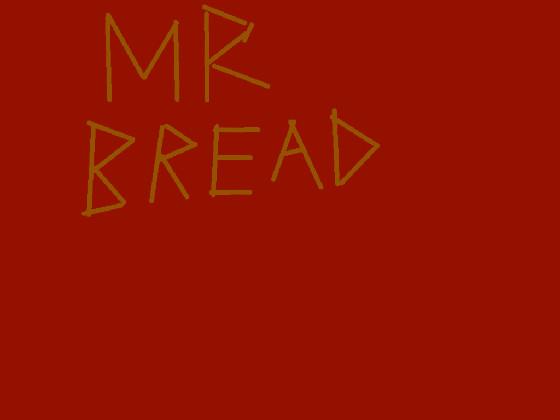 Mr Bread 