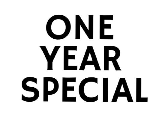 ONE YEAR SPECIAL