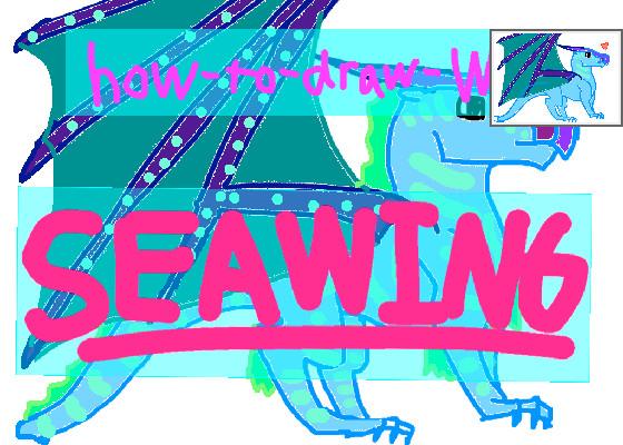 how to draw a seawing!