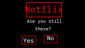 Netflix be like...