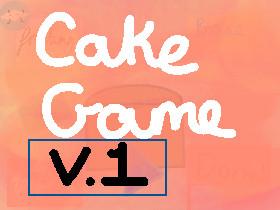 Create Cake! V.1