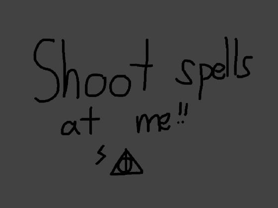 🪄 Shoot Spells at Me