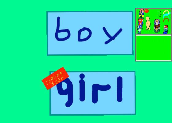 Boy/Girl Dressup!  1