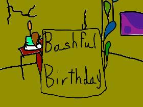 bashful birthday