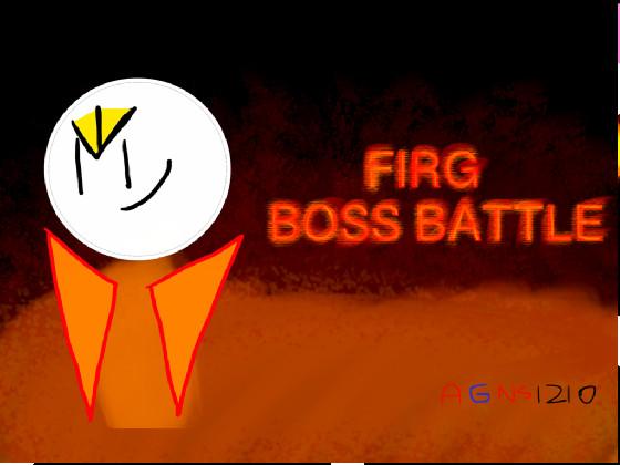 Firg Boss Battle 1