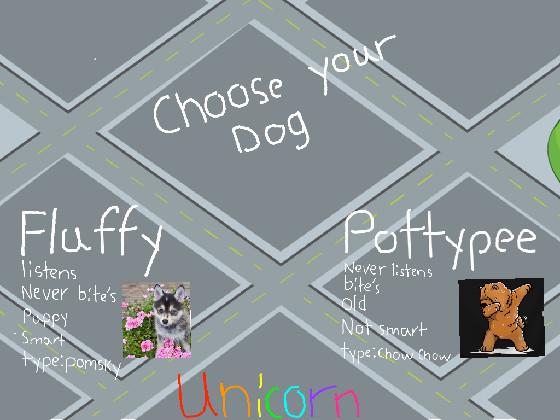 CHOOSE YOUR DOG!🐕🐩🐕‍🦺