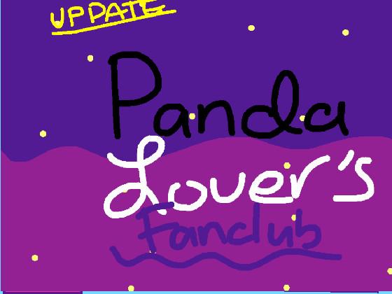 To Panda Lover :)