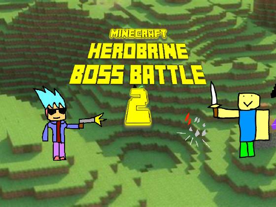 minecraft herobrine boss battle 2  1 1