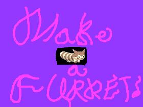 FURRET MAKER 900000