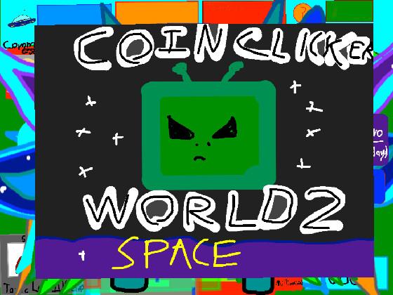 Coin Clickers(WORLDS) 1