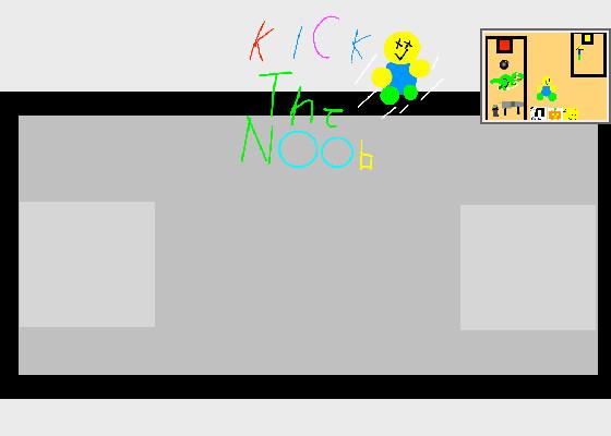 kick the Noob