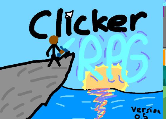 Clicker RPG! BETA 0.5 1