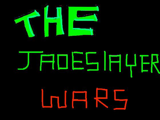 The Jadeslayer wars 1