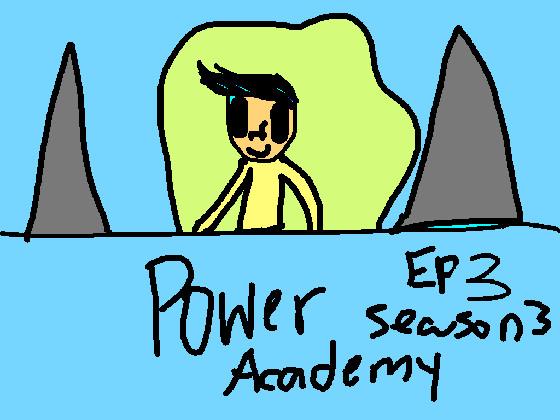 Power academy season 3 ep 3