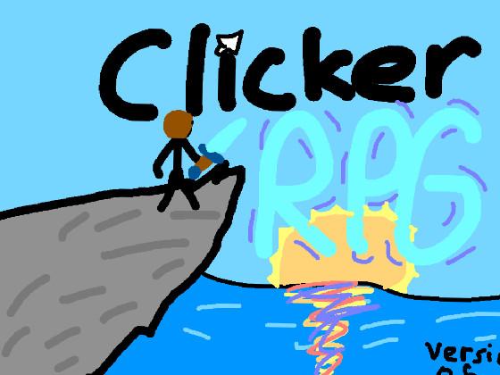 Clicker RPG! omg