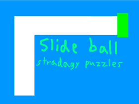 Slide Ballplay it once