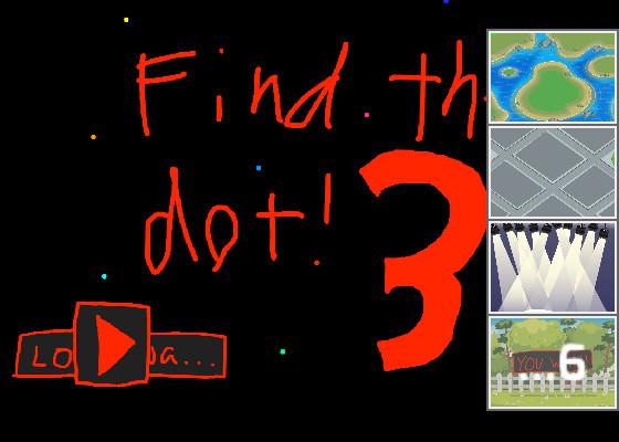 Find the dot 3!!