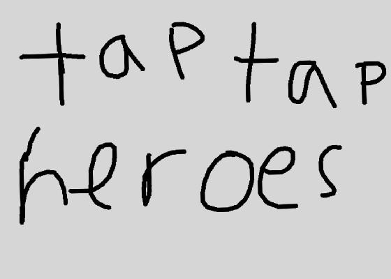 Tap tap heroes Easy mode