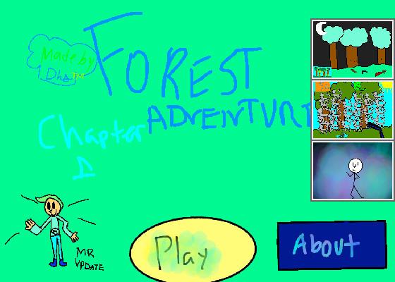 Forest Adventure chapter 1!