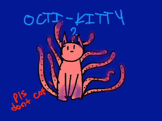 talk to Octi-Kitty 2