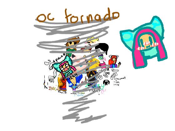 re:re: oc tornado