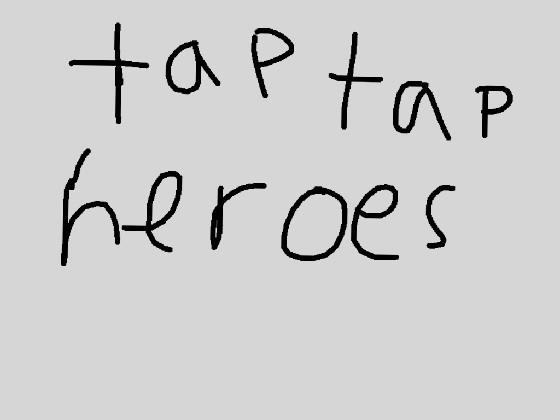 Tap tap heroes 1.0