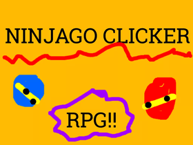 Ninjago Clicker RPG!