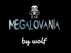 MEGALOVANIA BY OMAR