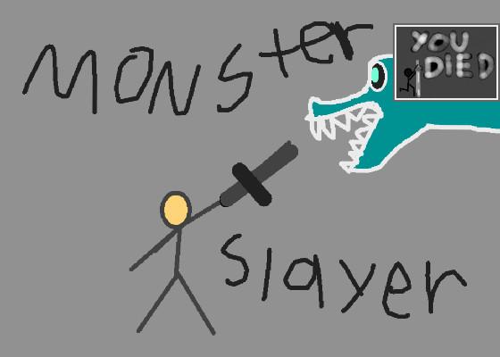 monster slayer