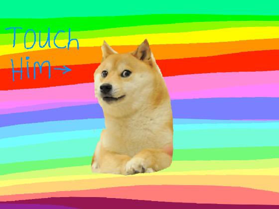 Don't Touch Doge 1