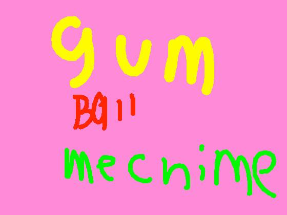 Gumball Mechime