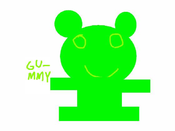 GUMMY HAS BEEN BORN!