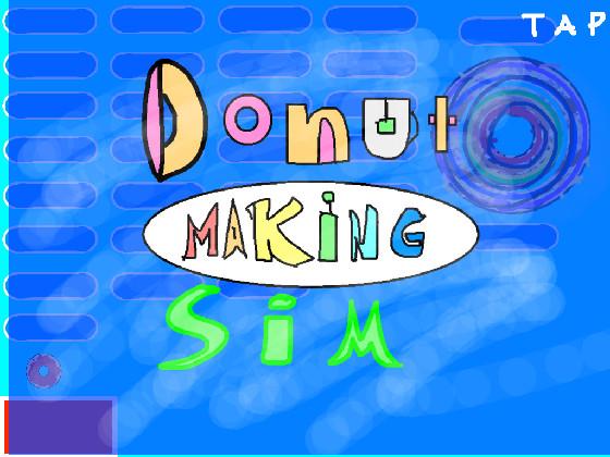 Donut maker simulator 1