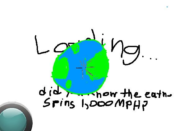 earth spin fast motion!