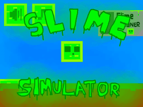 Slime Simulator