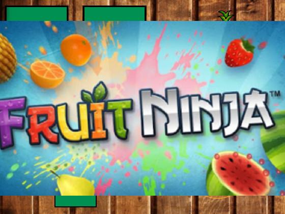 Fruit Ninja  2