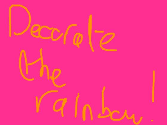 Decorate A Rainbow! 