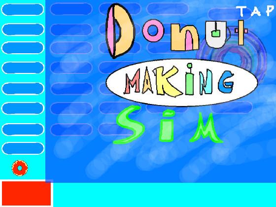 Donut maker simulator