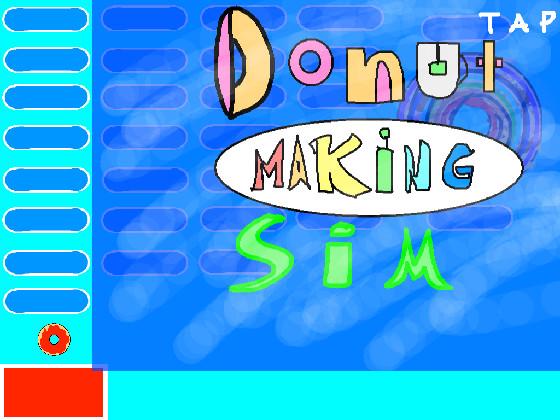 Donut maker simulator