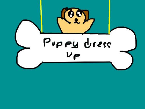 Ultamite puppy dress up (new)🐕