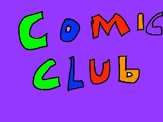 Comic club announcment 1