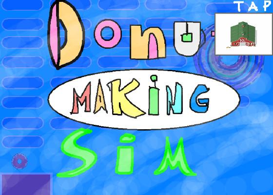 Donut maker simulator 1