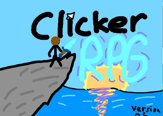 Clicker RPG! BETA 0.5 1 1