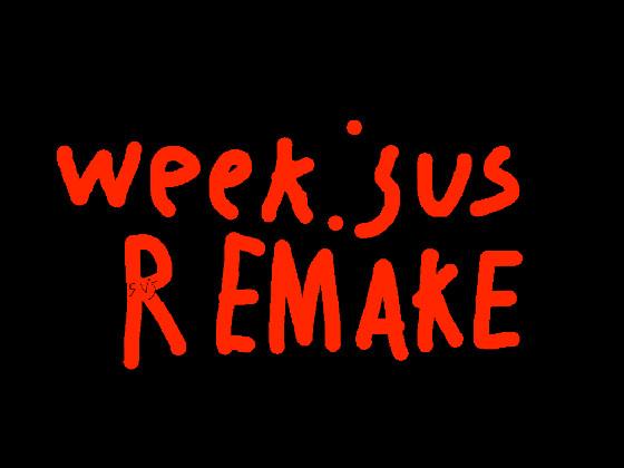 Week:SuS Remake Week: 3