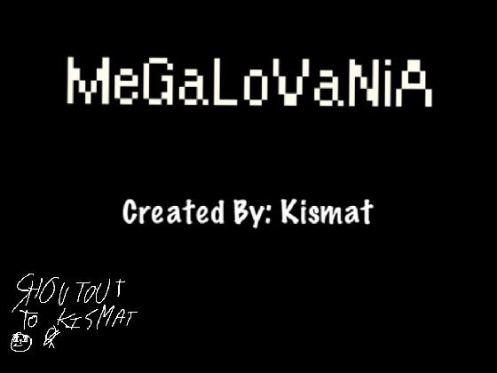 Megalovania Shoutout