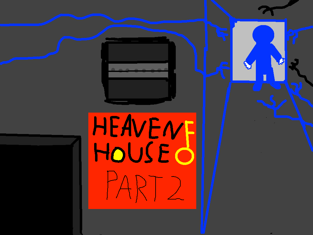 HEAVEN HOUSE - PART 2 (original) 1