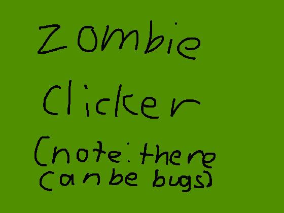 Zombie clicker(new)