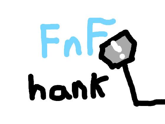 fnf hank